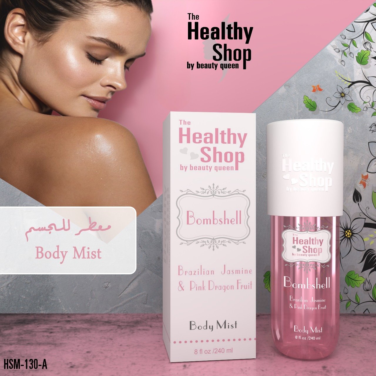 Healthy Shop Body Mist - 240ML BOMBSHELL